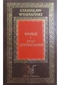 Wesele / Noc listopadowa