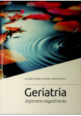 Geriatria Wybrane zagadnienia