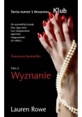 Wyznanie Tom 2 Klub