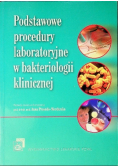Podstawowe procedury laboratoryjne w bakteriologii klinicznej