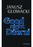 Good night Dżerzi