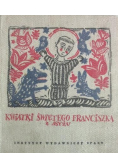 Kwiatki świętego Franciszka z Asyżu
