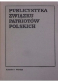 Publicystyka związku patriotów polskich 1943 - 1944