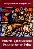 Historia Zgromadzenia Pasjonistów w Polsce Tom II