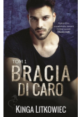 Bracia Di Caro Tom 1