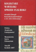 Kolektarz wawelski sprzed 1526 roku Tom III