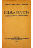 Polska i Francja w przeszłości i dobie współczesnej, 1931 r.
