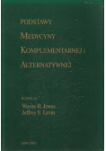 Podstawy medycyny komplementarnej i alternatywnej