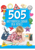 505 aktywnych zadań dla dzieci