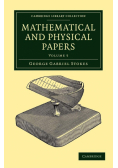 Mathematical and Physical Papers