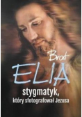 Brat Elia stygmatyk który sfotografował Jezusa