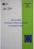 Szkolenie i rozwój pracowników a sukces firmy