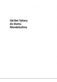 Od Bet Tahary do domu Mendelsohna