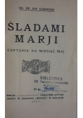 Śladami Marji, 1937 r.