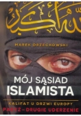 Mój sąsiad islamista. Kalifat u drzwi Europy