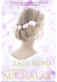 Trylogia autorska Tom 2 Zagubiona