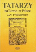 Tatarzy na Litwie i w Polsce