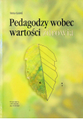 Pedagodzy wobec wartości zdrowia