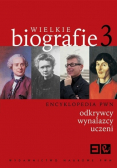 Wielkie biografie Tom 3