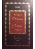 Księga tysiąca i jednej nocy Tom I