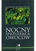 Nocny sprzedawca owoców