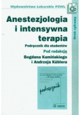 Anestezjologia i intensywna terapia