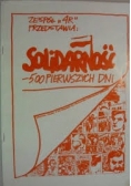 Solidarność-500 pierwszych dni