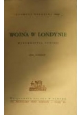 Wojna w Londynie