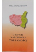 O istocie narodowej tożsamości