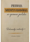 Pierwsza Międzynarodówka a sprawa polska