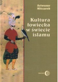 Kultura łowiecka w świecie islamu