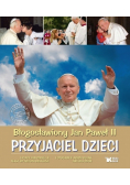 Przyjaciel dzieci Błogosławiony Jan Paweł II