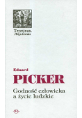 Godność człowieka a życie ludzkie