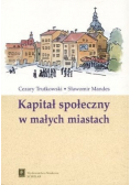 Kapitał społeczny w małych miastach