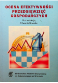 Ocena efektywności przedsięwzięć gospodarczych