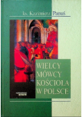 Wielcy mówcy kościoła w Polsce