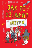 Jak to działa Muzyka