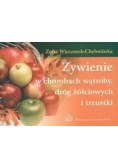 Żywienie w chorobach wątroby, dróg żółciowych i trzustki