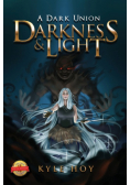 Darkness & Light
