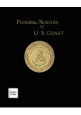 Personal Memoirs of U. S. Grant Volume 2/2