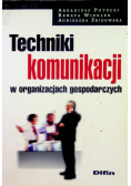 Techniki kounikacji w organizacjach gospodarczych