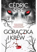 Gorączka i krew