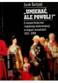 Umierać Ale Powoli