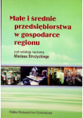 Małe i średnie przedsiębiorstwa w gospodarstwie regionu