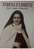 Teresa z Lisieux Życie Nauka Środowisko