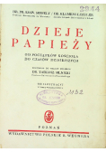Dzieje Papieży od początków Kościoła do czasów dzisiejszych 1936r.