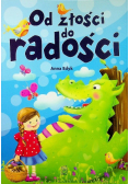Od złości do radości