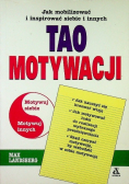 Tao motywacji