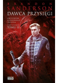 Archiwum Burzowego Światła Tom 3 Dawca Przysięgi