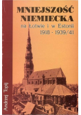 Mniejszość niemiecka na Łotwie i w Estonii 1918-1939 / 41